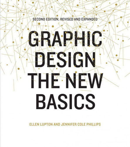 Graphic Design: The New Basics (Второе издание)